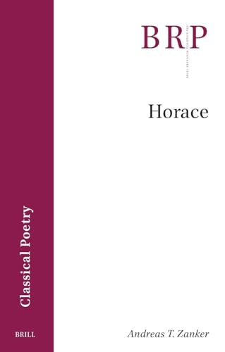 Horace by Andreas T. Zanker, 9789004693876