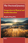 The Doctoral Journey (Perspectives in Physical and Health Education) by Stephen Berg, 9789004697959