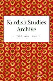 Kurdish Studies Archive (Vol. 8 No. 2 2020) by Martin van Bruinessen, 9789004700376