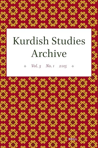 Kurdish Studies Archive (Vol. 3 No. 1 2015) by Martin van Bruinessen, 9789004706569