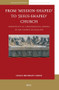 From ‘Mission-Shaped' to ‘Jesus-Shaped' Church (Hospitality as a Missiological Agenda in the Church of England) by Susan Beverley Cross, 9789004710849