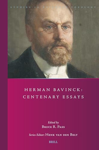 Herman Bavinck: Centenary Essays by Bruce Pass, 9789004711228