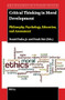 Critical Thinking in Moral Development (Philosophy, Psychology, Education, and Assessment) by Daniel Fasko Jr, Frank Fair, 9789004714038