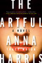 The Artful Anna Harris (A Novel) by Tracy Maton, 9781037803604