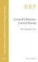 Looted Libraries, Looted Books (The Swedish Case) by Peter Sjökvist, 9789004715660
