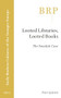 Looted Libraries, Looted Books (The Swedish Case) by Peter Sjökvist, 9789004715660