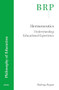 Hermeneutics: Understanding Educational Experience by Pádraig Hogan, 9789004724501