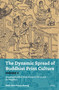 The Dynamic Spread of Buddhist Print Culture (Vol. 2) (Mapping Buddhist Book Roads in China and Its Neighbors) by Shih-shan Susan Huang, 9789004745872