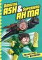 Amazing Ash & Superhero Ah Ma Book 1 by Melanie Lee, Arif Rafhan, 9789811450440
