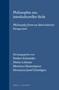 Philosophie aus interkultureller Sicht / Philosophy from an Intercultural Perspective by Notker Schneider, Dieter Lohmar, Morteza Ghasempour, Hermann-Josef Scheidgen, 9789042002418