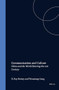 Communication and Culture (China and the World Entering the 21st Century) by Ray D. Heisey, Wenxiang Gong, 9789042004443