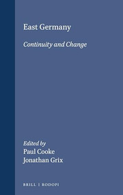 East Germany (Continuity and Change) by Paul Cooke, Jonathan Grix, 9789042005693