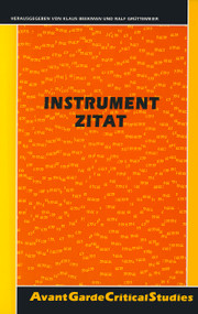 Instrument Zitat (Über den literarhistorischen und institutionellen Nutzen von Zitaten und Zitieren) (German Edition) by Klaus Beekman, Ralf Grüttemeier, 9789042007499