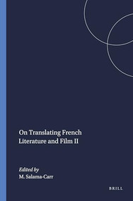 On Translating French Literature and Film II by Myriam Salama-Carr, 9789042014411