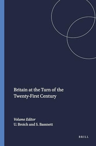 Britain at the Turn of the Twenty-First Century by Ulrich Broich, Susan Bassnett, 9789042015265