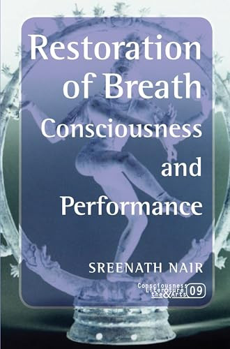 Restoration of Breath (Consciousness and Performance) by Sreenath Nair, 9789042023062