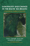 Continuity and Change in the Baltic Sea Region (Comparing Foreign Policies) by David J. Galbreath, Ainius Lašas, Jeremy W. Lamoreaux, 9789042023864