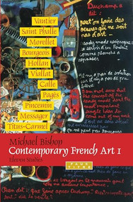 Contemporary French Art 1 (Eleven Studies) by Michael Bishop, 9789042024182