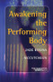 Awakening the Performing Body by Jade Rosina McCutcheon, 9789042024311