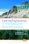 Learned Ignorance in the Medicine Bow Mountains (A Reflection on Intellectual Prejudice) by Craig Clifford, 9789042024984