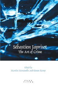 Sébastien Japrisot (The Art of Crime) by Martin Hurcombe, Simon Kemp, 9789042025349