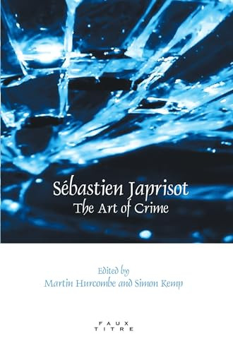 Sébastien Japrisot (The Art of Crime) by Martin Hurcombe, Simon Kemp, 9789042025349