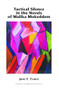 Tactical Silence in the Novels of Malika Mokeddem by Jane E. Evans, 9789042031760