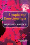 Utopia and Consciousness by William S. Haney II, 9789042033054