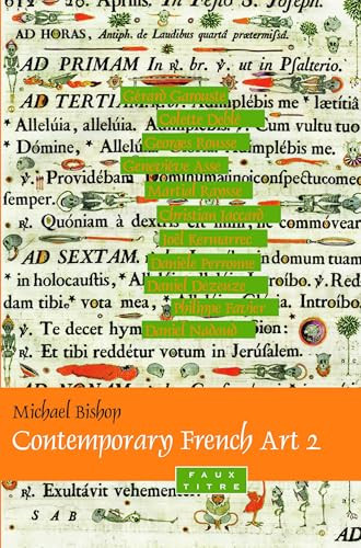 Contemporary French Art 2 by Michael Bishop, 9789042033467