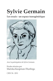 Sylvie Germain (Les essais. Un espace transgénérique) (French Edition) by Mariska Koopman-Thurlings, 9789042034112