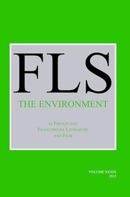 The Environment in French and Francophone Literature and Film by Jeff Persels, 9789042036130