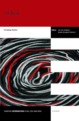 Off Beat (Pluralizing Rhythm) by Jan Hein Hoogstad, Birgitte Stougaard Pedersen, 9789042036161