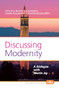 Discussing Modernity (A Dialogue with Martin Jay) by Dorota Koczanowicz, David Schauffler, 9789042036642