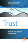 Trust (Analytic and Applied Perspectives) by Pekka Mäkelä, Cynthia Townley, 9789042036802