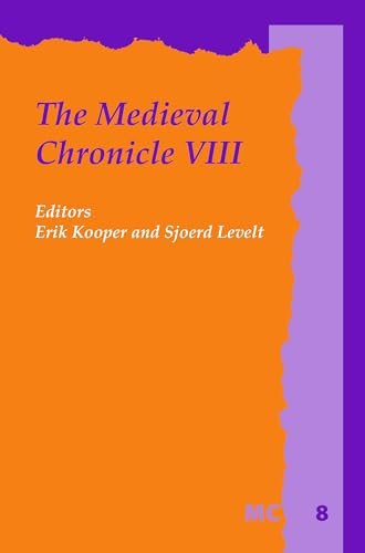 The Medieval Chronicle VIII by Erik Kooper, Sjoerd Levelt, 9789042037366