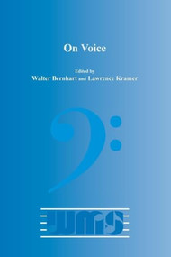 On Voice by Walter Bernhart, Lawrence Kramer, 9789042038219