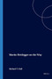 Martin Heidegger on the Way by W.H. Werkmeister, Richard T. Hull, 9789051839937