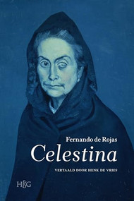 Celestina (Dutch; Flemish Edition) by Henk de Vries, 9789061943600