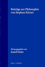 Beiträge zur Philosophie von Stephan Körner (German Edition) by Rudolf Haller, 9789062035762
