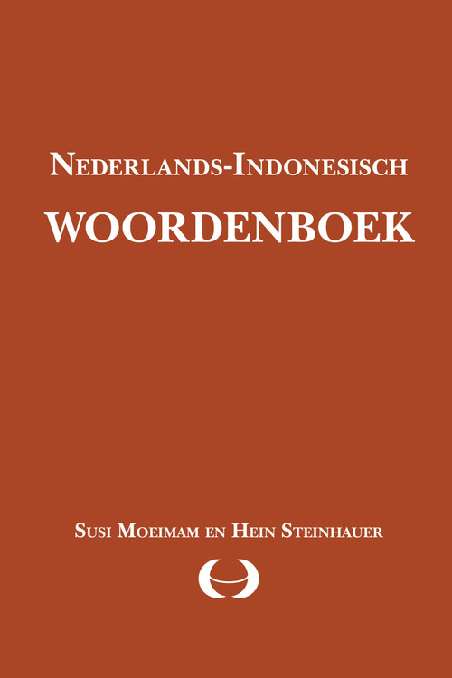 Nederlands-Indonesisch woordenboek (Dutch; Flemish Edition) by Susi Moeimam, Hein Steinhauer, 9789067182270