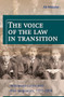 The Voice of the Law in Transition (Indonesian Jurists and Their Languages, 1915-2000) by A. Massier, 9789067182713