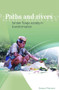 Paths and Rivers (Sa'dan Toraja Society in Transformation) by Rosana Waterson, 9789067183079