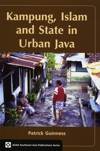 Kampung, Islam and State in Urban Java by Patrick Guinness, 9789067183482