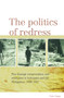 The Politics of Redress (War Damage Compensation and Restitution in Indonesia and the Philippines, 1940-1957) by Peter Keppy, 9789067183697