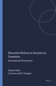 Education Reform in Societies in Transition (International Perspectives) by Jaya Earnest, D.F. Treagust, 9789077874004