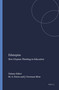 Edutopias (New Utopian Thinking in Education) by Michael A. Peters, John Freeman-Moir, 9789077874141