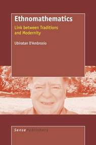 Ethnomathematics (Link between Traditions and Modernity) by Ubiratan D'Ambrosio, 9789077874769