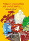 Producer organisations and market chains (Facilitating trajectories of change in developing countries) by Giel Ton, Jos Bijman, Joost Oorthuizen, 9789086860487