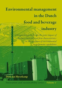 Environmental management in the Dutch food and beverage industry by Derk-Jan Haverkamp, 9789086860500