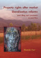 Property rights after market liberalization reforms (Land titling and investments in rural Peru) by Ricardo Fort, 9789086860579